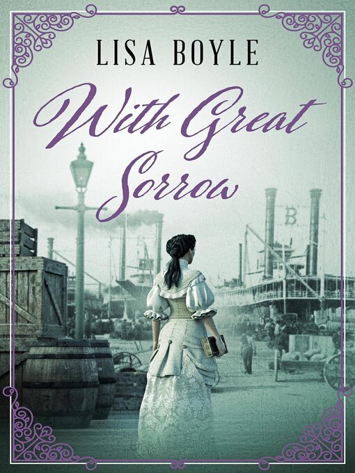 Title details for With Great Sorrow by Lisa Boyle - Wait list